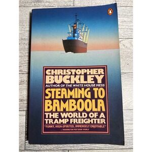 Steaming to Bamboola Christopher Buckley 1987 Trade Paperback Travel Nonfiction